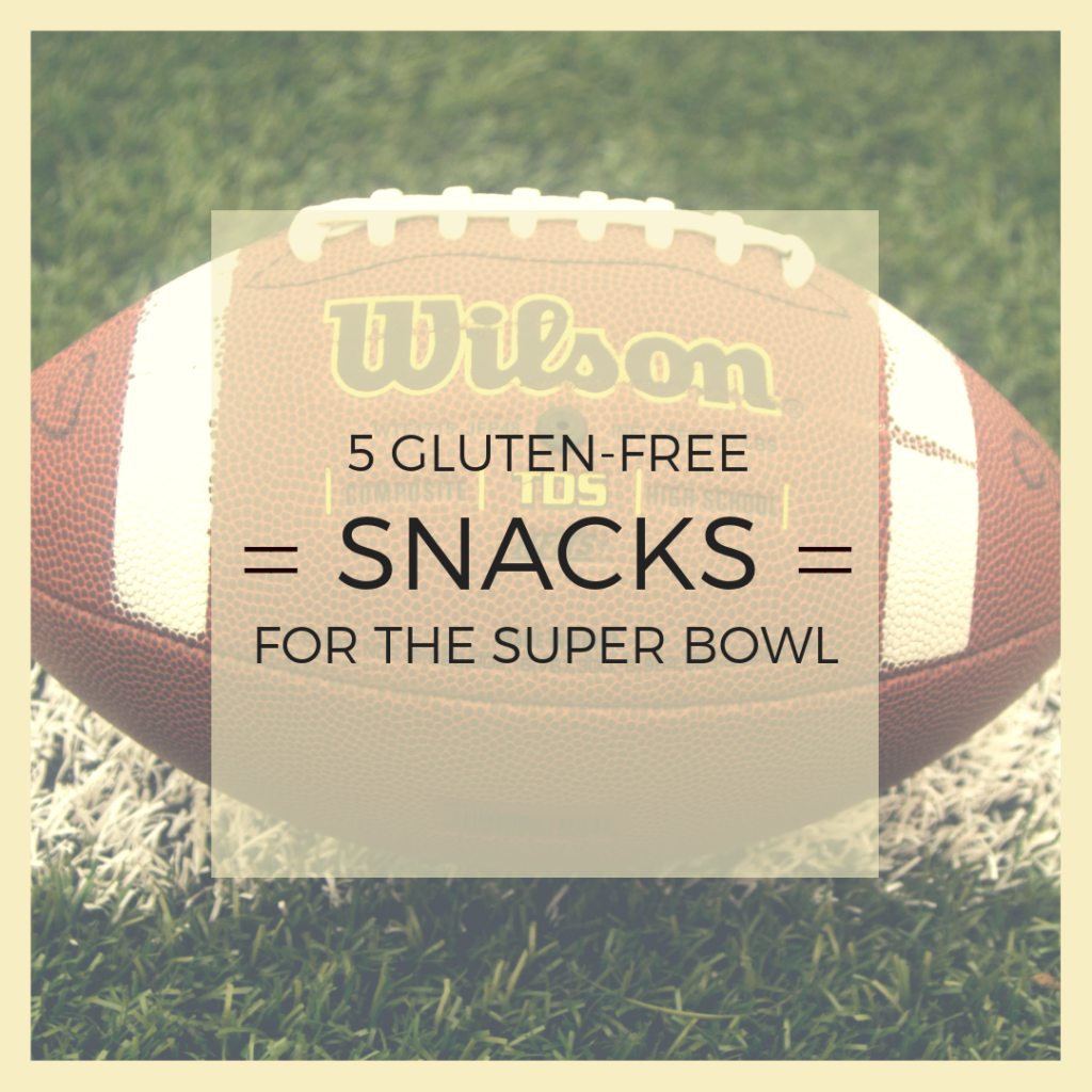 5 GlutenFree Snacks for the Super Bowl Chef Kimber Dean